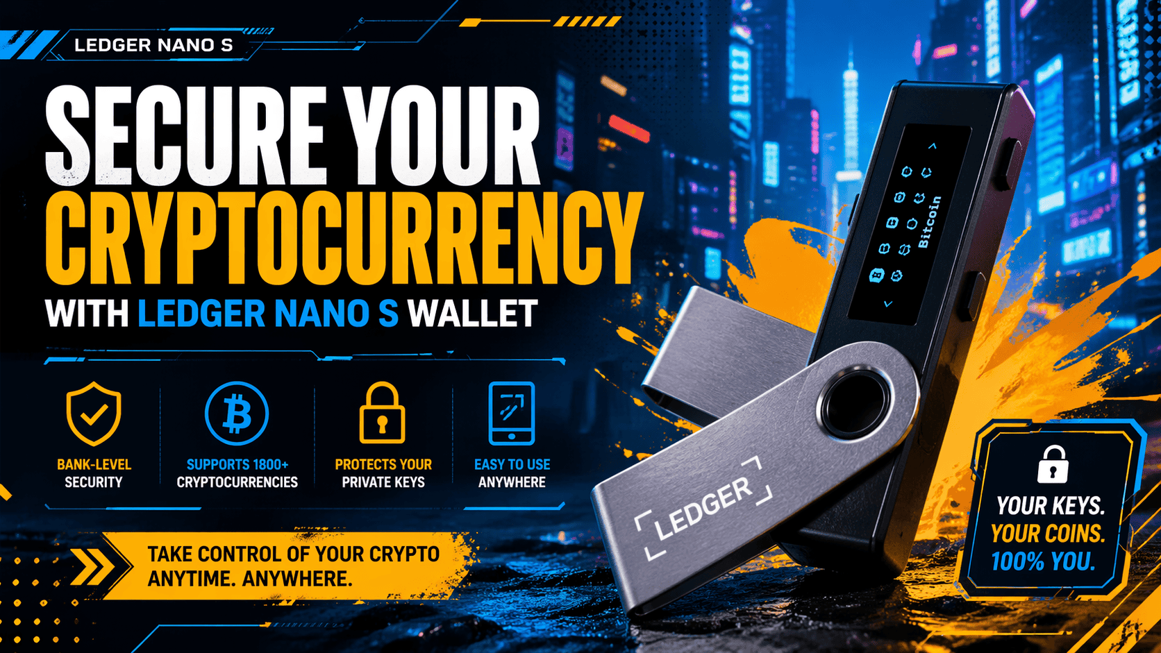 Secure Your Cryptocurrency with Ledger Nano S Wallet
