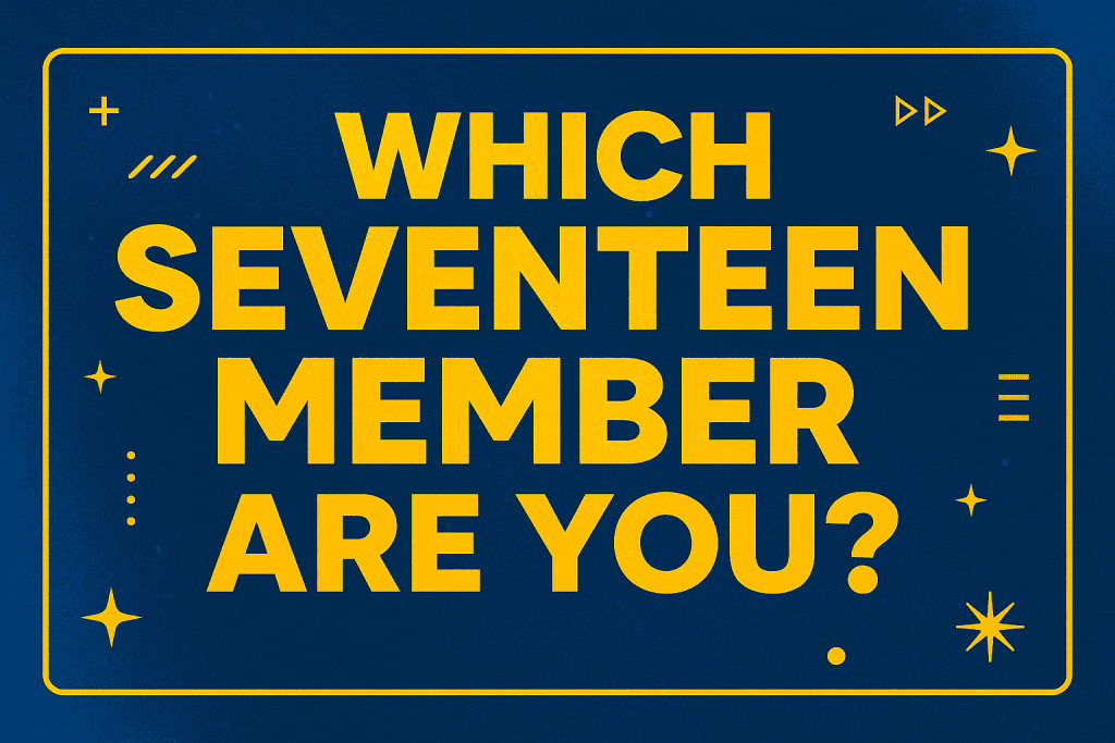 Which Seventeen Member Are You quiz — cyberpunk-pop style poster in yellow, orange, and blue with bold centered text in League Spartan and Roboto fonts, fully visible and framed with neon accents.