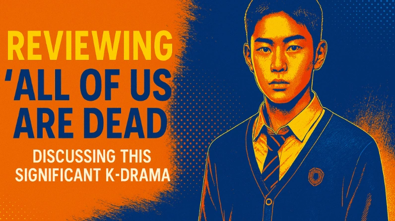 all of us are dead comprehensive review